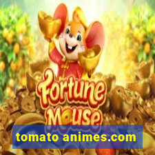 tomato animes.com